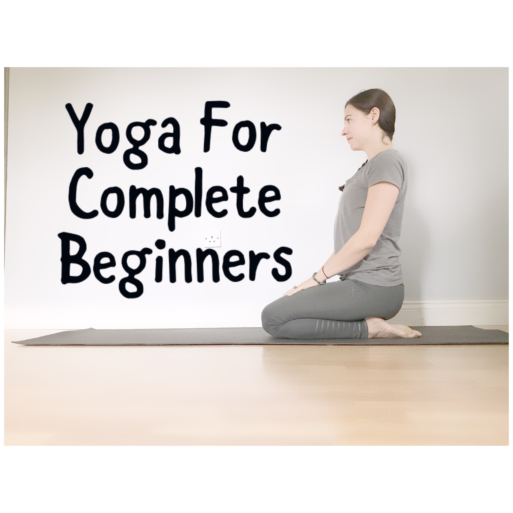 Yoga For Complete Beginners